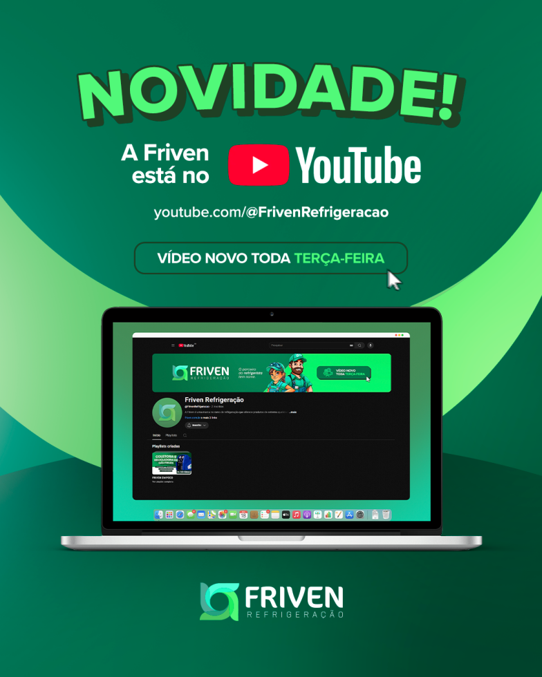 Friven no YouTube: um novo canal sobre refrigeração!